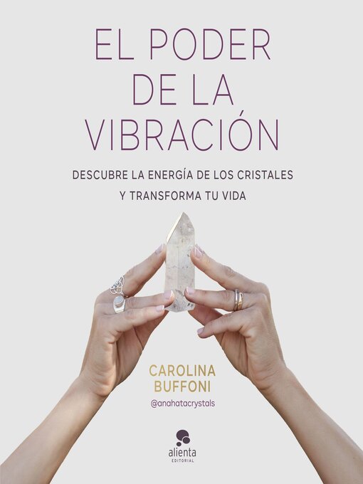 Title details for El poder de la vibración by Carolina Buffoni - Available